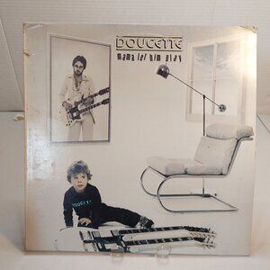 Doucette ~ Mama Let Him Play (Vinyl LP, 1977)